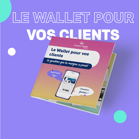 Vignettes - le wallet pour vos clients